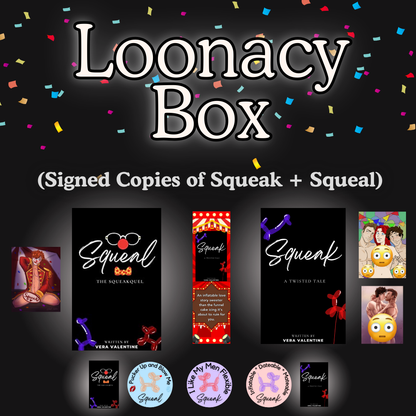 Loonacy Book Box Bundle [Signed Copies of Squeak, Squeal + Goodies!]