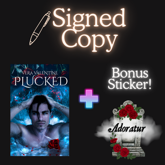 Plucked [Signed Copy]
