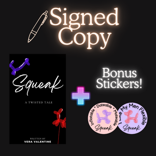 Squeak [Signed Copy]